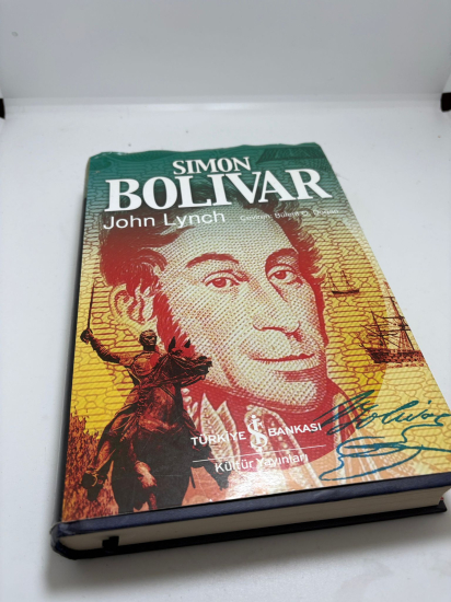 JOHN LYNCH – SİMON BOLİVAR